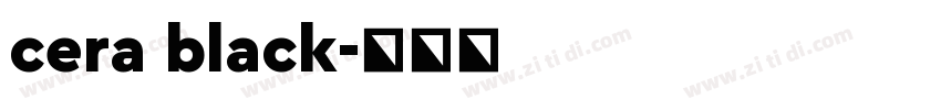 cera black字体转换